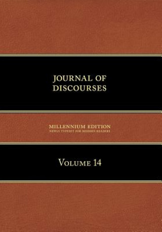 Kniha Journal of Discourses, Volume 14 Brigham Young
