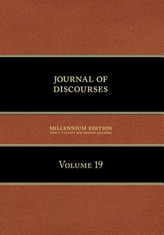 Kniha Journal of Discourses, Volume 19 Brigham Young