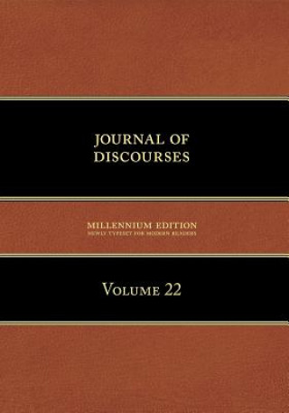 Kniha Journal of Discourses, Volume 22 Brigham Young