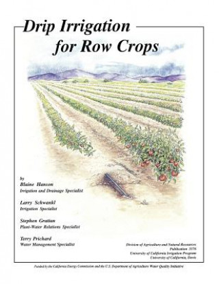 Kniha Drip Irrigation for Row Crops Blaine Hanson