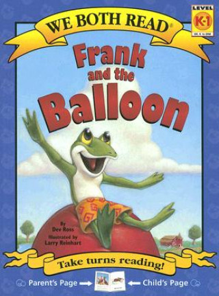 Kniha Frank and the Balloon: Level K-1 Dev Ross