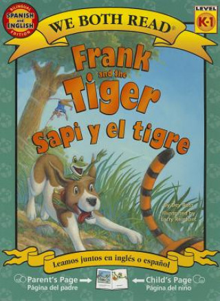 Kniha Frank and the Tiger/Sapi y El Tigre Dev Ross