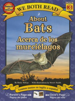 Книга About Bats/Acerca de Los Murcielagos Sindy McKay