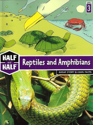 Kniha Reptiles and Amphibians: Great Story & Cool Facts Christophe Lambert