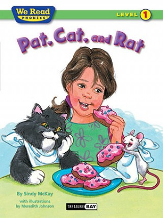 Kniha Pat, Cat, and Rat Sindy McKay