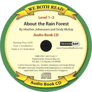 Audio About the Rainforest (We Both Read Audio Level 1-2) Heather Johanasen