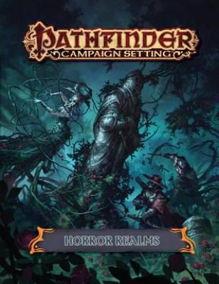 Kniha Pathfinder Campaign Setting: Horror Realms Paizo Publishing