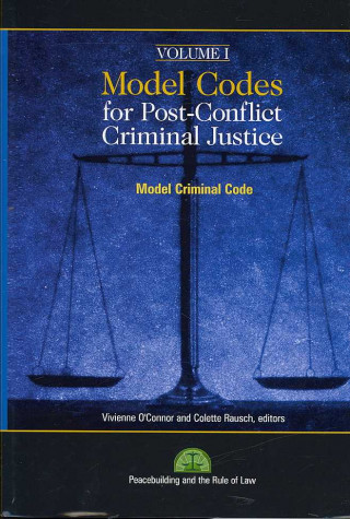 Książka Model Codes for Post-conflict Criminal Code Vivienne O'Connor