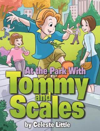 Carte At the Park with Tommy and Scales Celeste Little