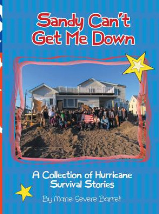 Carte Sandy Can't Get Me Down Marie Severe Barret