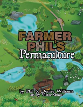 Book Farmer Phil's Permaculture Phil Williams