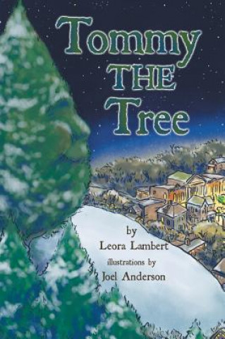 Könyv Tommy the Tree Leora Lambert