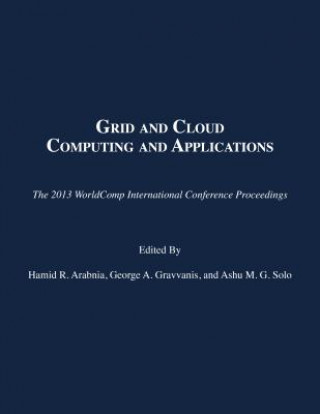 Książka Grid and Cloud Computing and Applications Hamid R. Arabnia