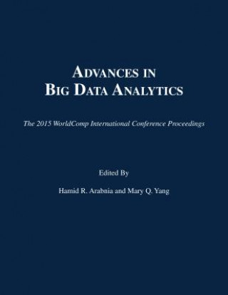 Könyv Advances in Big Data Analytics Hamid R. Arabnia