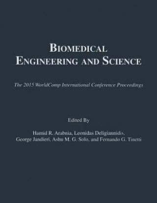 Könyv Biomedical Engineering and Science Hamid R. Arabnia
