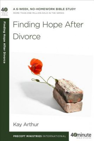 Carte Finding Hope After Divorce Kay Arthur