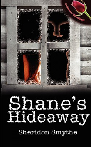 Livro Shane's Hideaway Sheridon Smythe