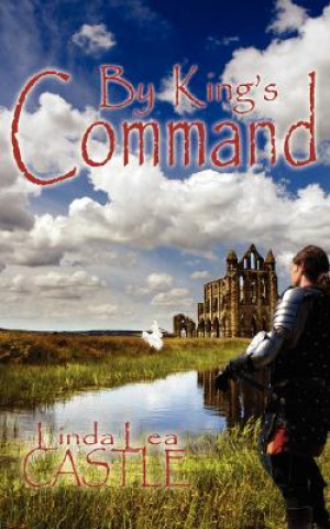 Kniha By King's Command Linda Lea Castle