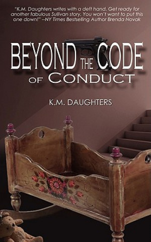 Kniha Beyond the Code of Conduct K. M. Daughters