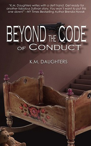 Book Beyond the Code of Conduct K. M. Daughters