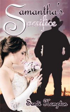 Libro Samantha's Sacrifice Sandi Hampton