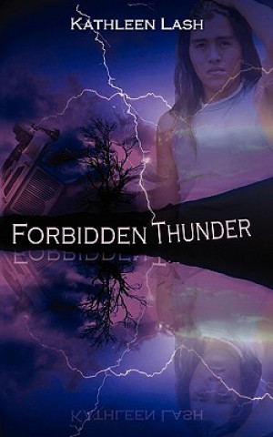 Book Forbidden Thunder Kathleen Lash