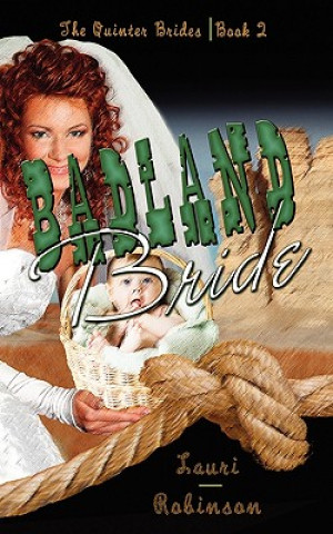 Kniha Badland Bride Lauri Robinson