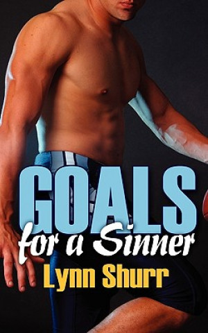 Book Goals for a Sinner Lynn Shurr