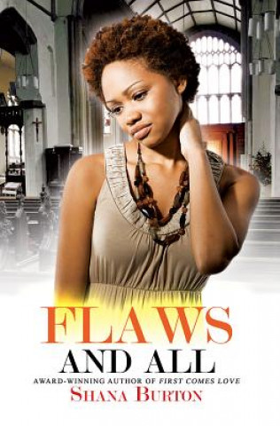 Book Flaws and All Shana Burton