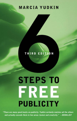 Könyv 6 Steps to Free Publicity Marcia Yudkin