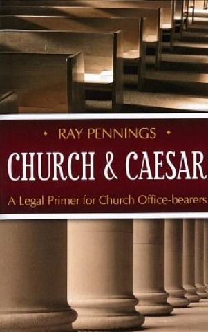 Kniha Church & Caesar Ray Pennings