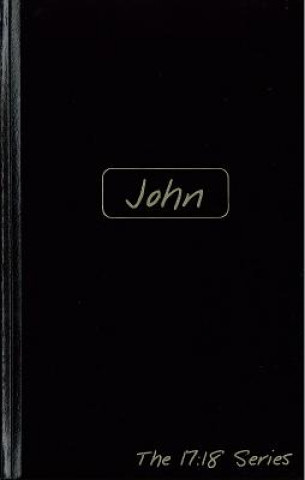 Carte John: Journible the 17:18 Series Robert J. Wynalda