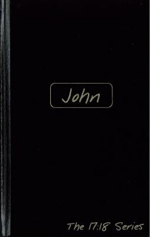 Livre John: Journible the 17:18 Series Robert J. Wynalda