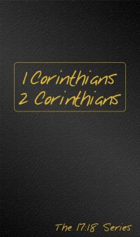 Livre 1 & 2 Corinthians: Journible the 17: 18 Series Robert J. Wynalda