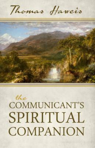 Livre The Communicant's Spiritual Companion Thomas Haweis