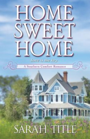 Könyv Home Sweet Home Sarah Title