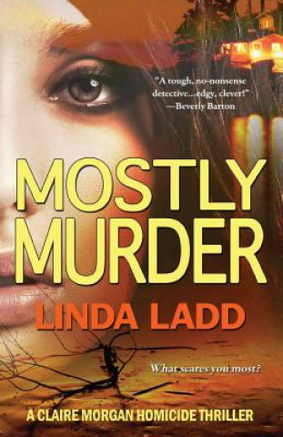 Knjiga Mostly Murder Linda Ladd