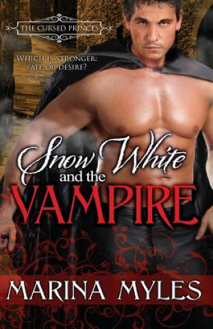 Buch Snow White and the Vampire Marina Myles