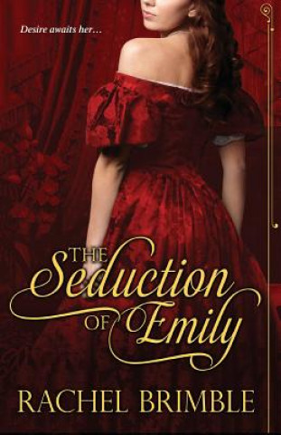 Βιβλίο Seduction of Emily Rachel Brimble