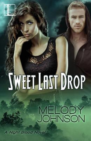 Buch Sweet Last Drop Melody Johnson
