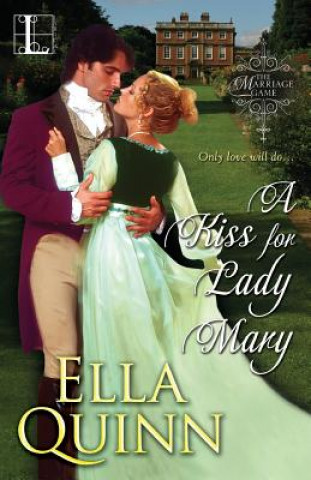 Kniha Kiss for Lady Mary Ella Quinn