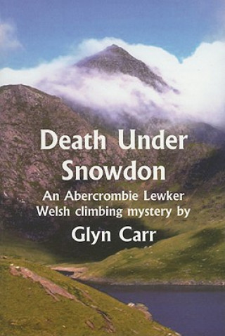 Carte Death Under Snowdon Glyn Carr