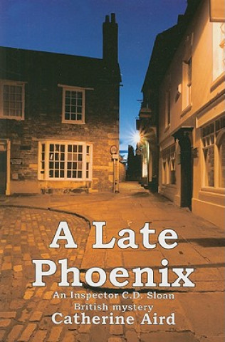 Kniha A Late Phoenix Catherine Aird