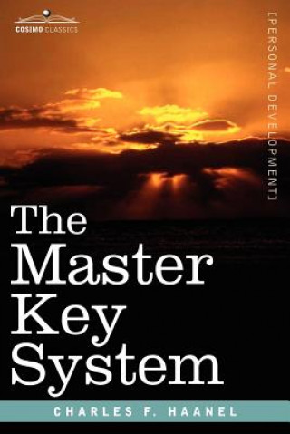 Książka The Master Key System Charles F. Haanel