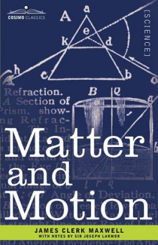 Książka Matter and Motion James Clerk Maxwell