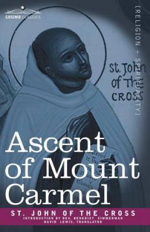 Kniha Ascent of Mount Carmel St John of the Cross