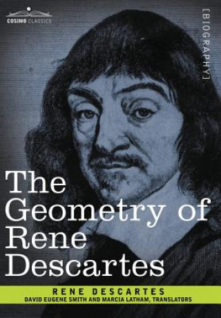 Knjiga The Geometry of Rene Descartes René Descartes