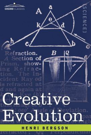 Kniha Creative Evolution Henri Louis Bergson