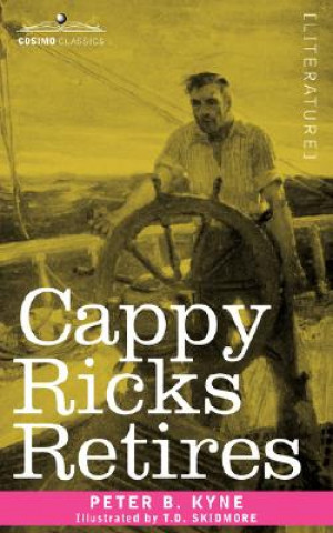 Kniha Cappy Ricks Retires Peter B. Kyne