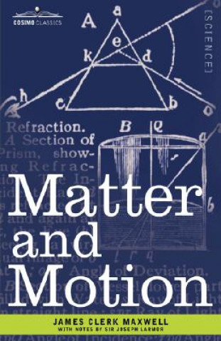 Knjiga Matter and Motion James Clerk Maxwell